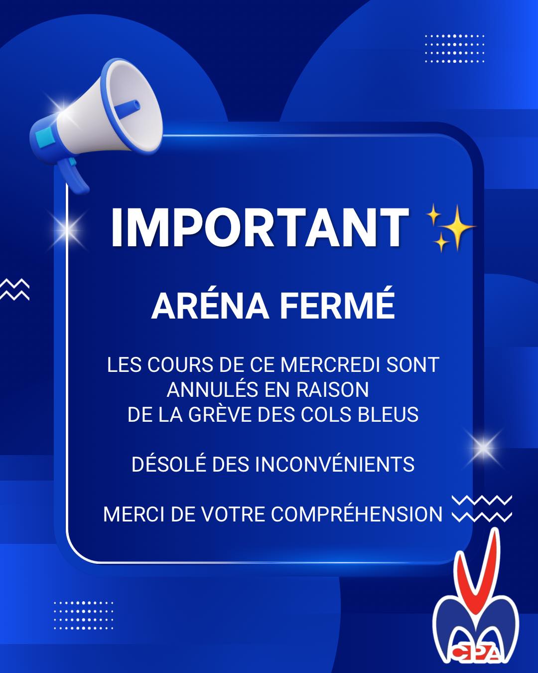 Ar&eacute;na ferm&eacute; &ndash; cours annul&eacute;